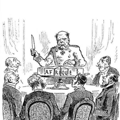 The Lasting Shadow of the Berlin Conference: Africa’s Ongoing Struggle